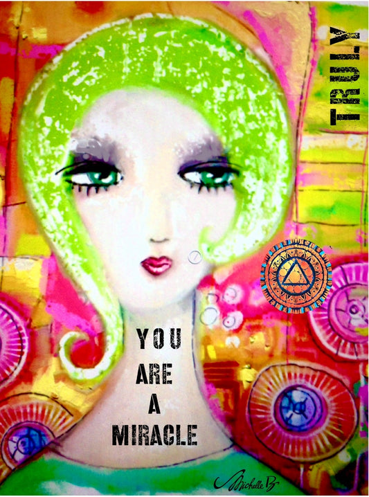 You are a Miracle… Truly