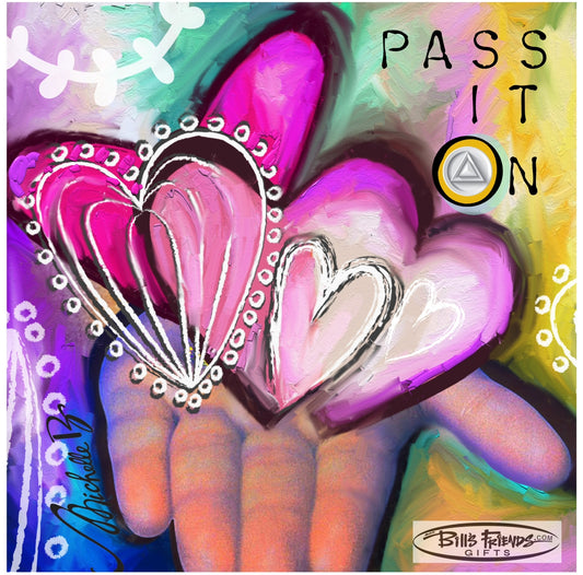 “Pass it On”