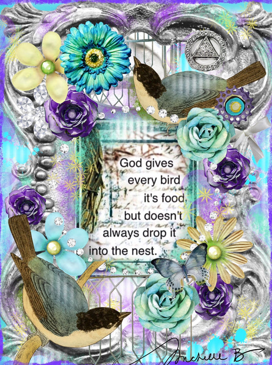 God Gives Every Bird it’s Food - Greeting Card and Bookmark